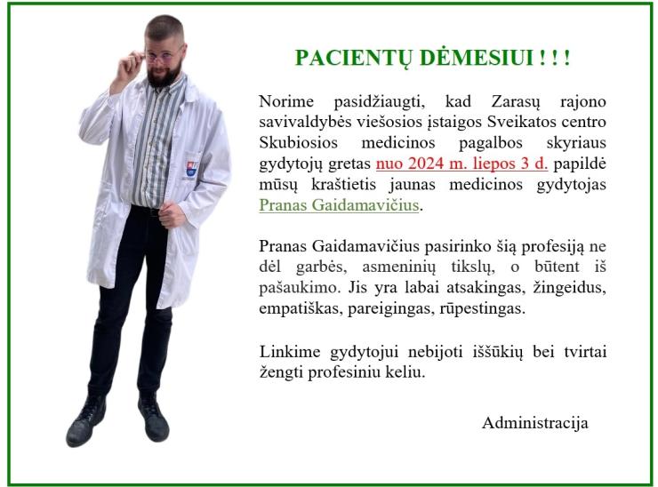 Naujas Skubiosios medicinos pagalbos skyriaus gydytojas
